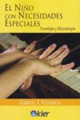 el nino con necesidades especiales neurologia y musicoterapia