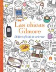 las chicas gilmore el libro oficial de colorear