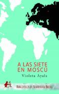 a las siete en moscu