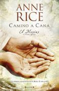 camino a cana el mesias christos kyrios