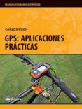 gps: aplicaciones practicas (3ª ed.)