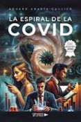 la espiral de la covid