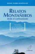 relatos montaneros desde el confinamiento