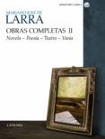 obras completas volumen ii novela poesia teatro varia