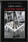 ¿Quién mató a la dama negra?