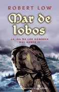 pe mar de lobos la ira de los hombres del norte ii