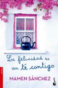 la felicidad es un te contigo