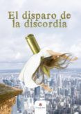 el disparo de la discordia
