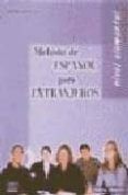 metodo de espanol para extranjeros nivel elemental 2 ed