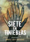 siete en tinieblas