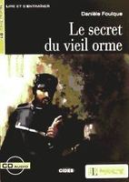 secret du vieil orlire niv3