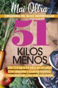 51 kilos menos