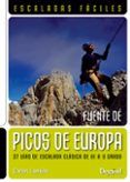 picos de europa: escaladas faciles fuente de (guia de escalada)