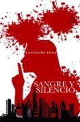 sangre y silencio