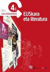 EKI DBH 4 - Euskara eta Literatura 4. Lan-koadernoa 4.1