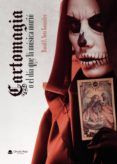 cartomagia o el dia que la musica murio