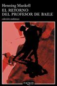 el retorno del profesor de baile