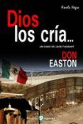dios los cria