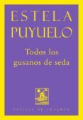 Todos los gusanos de seda