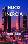hijos de la inercia