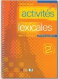 activites lexicales. fiches pratiques photocopiables (intermediai re 2