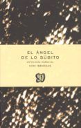 el angel de lo subito