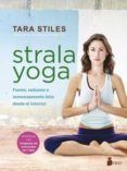 strala yoga