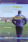 ¿que hace un entrenador cuando se hace cargo de un equipo con la tempo