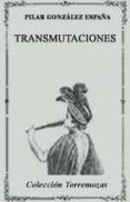 transmutaciones premio carmen conde 2005
