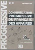 communication progressive du français des affaires cd - niveau interme