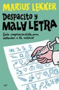 Despacito y mala letra