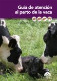 guia de atencion al parto de la vaca