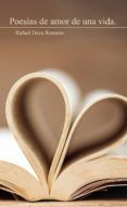 poesias de amor de una vida