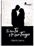 tu tan tu y yo tan tuyo