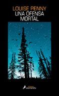 una ofensa mortal serie inspector armand gamache 12