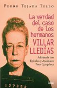la verdad del caso de los hermanos villar lledias