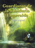 guardianas de la sabiduria esmeralda