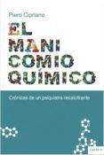el manicomio quimico cronica de un psiquiatra recalcitrante