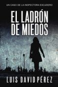 El ladrón de miedos