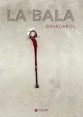 La bala