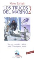 trucos del marino 2: nuevos consejos e ideas para el navegante a vela