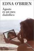 agosto es un mes diabolico