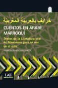 cuentos en arabe marroqui textos de la literatura oral de marruecos p