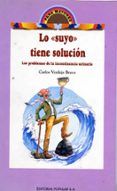 lo suyo tiene solucion: los problemas de la incontingencia urin aria