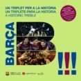 barça: un triplet per a la historia