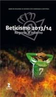 beticismo 20132014 regreso al infierno