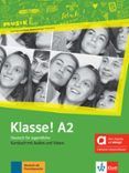 klasse a2 kursbuch mit audios und videos edicion hibrida allango