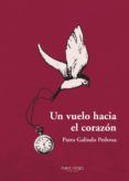 un vuelo hacia el corazon