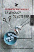 la venganza se viste fria