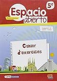 espacio abierto 5 cahier dexercices